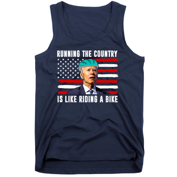 Running The Country Is Like Riding A Bike Funny Biden Tank Top