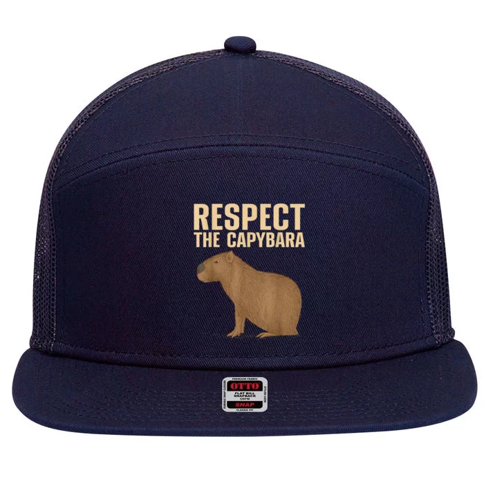 Respect The Capybara Funny Capybara Cavy Rodent Capybara Lover 7 Panel Mesh Trucker Snapback Hat