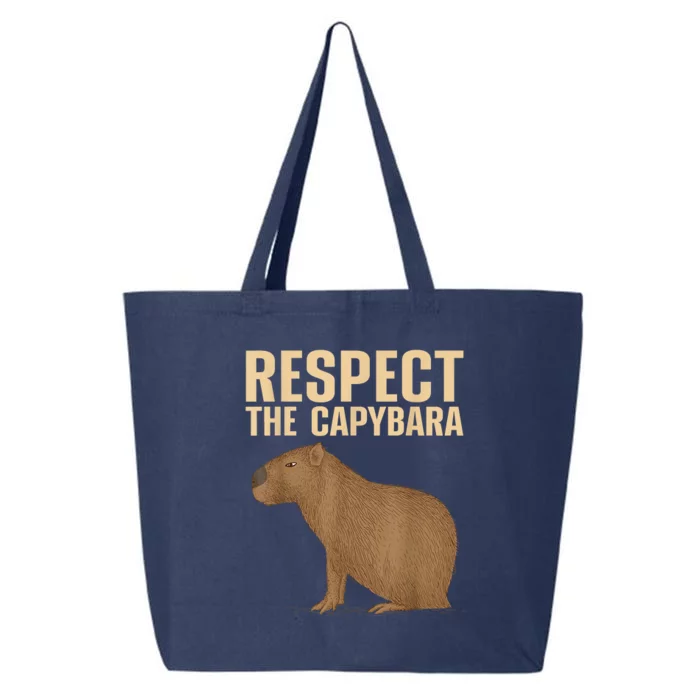 Respect The Capybara Funny Capybara Cavy Rodent Capybara Lover 25L Jumbo Tote