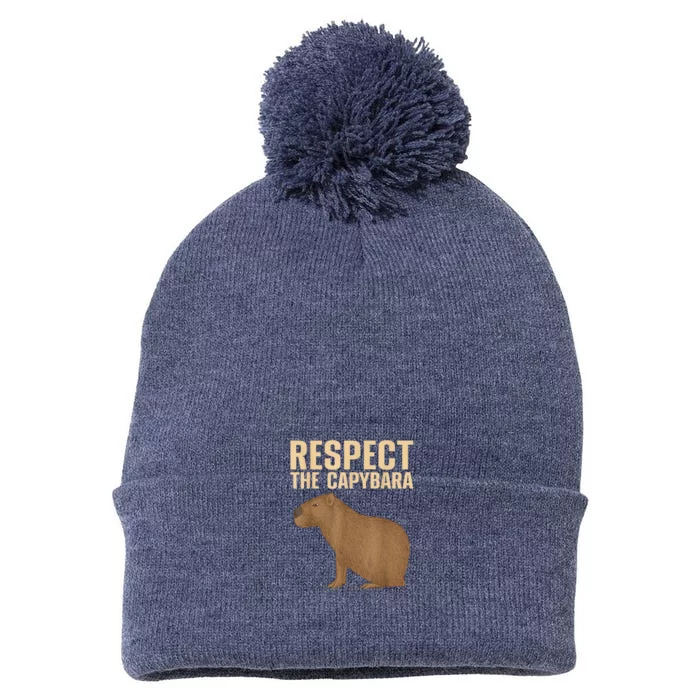 Respect The Capybara Funny Capybara Cavy Rodent Capybara Lover Pom Pom 12in Knit Beanie