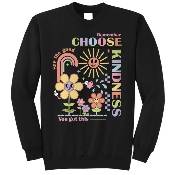 Retro Teacher Choose Kindness Floral Back To School Tall Sweatshirt