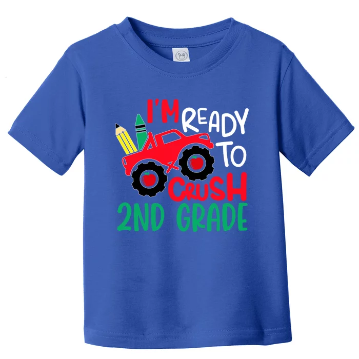 Ready To Crush First Grade 1st Day Of School Monster Truck Gift Toddler T-Shirt