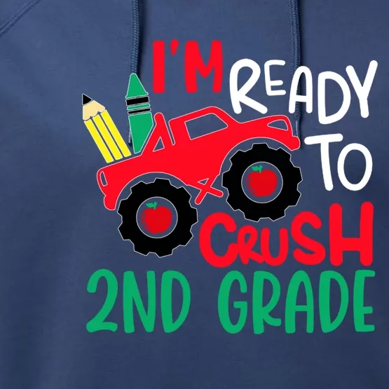 Ready To Crush First Grade 1st Day Of School Monster Truck Gift Performance Fleece Hoodie