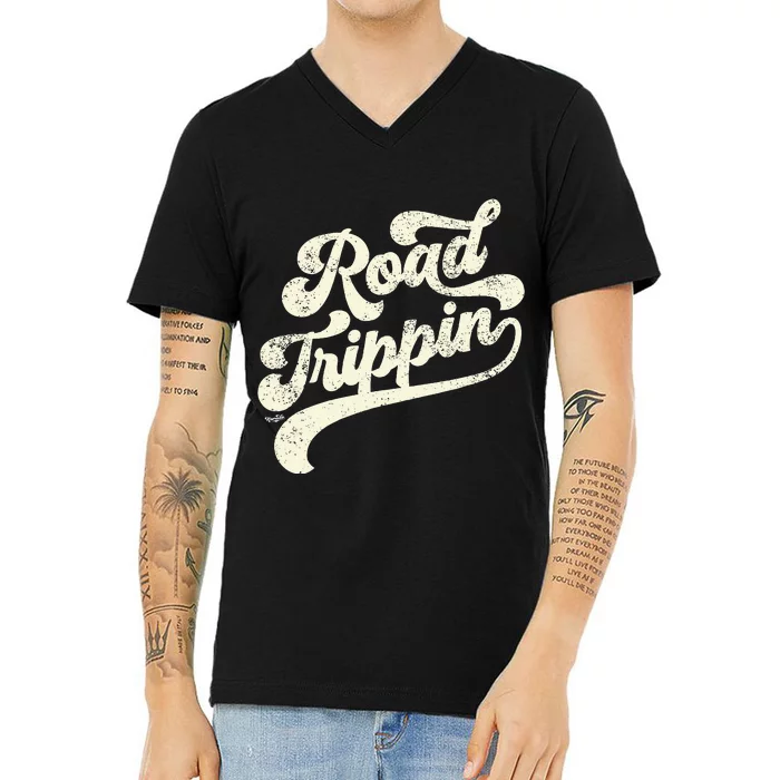 Road Trippin Cool Retro Vintage Road Trip Distressed V-Neck T-Shirt