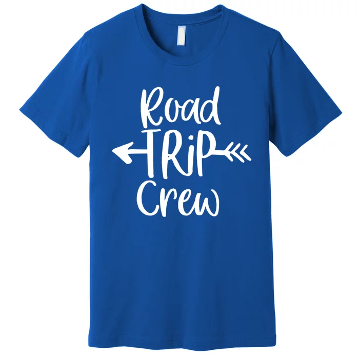 Road Trip Crew Gift Cute Gift Premium T-Shirt