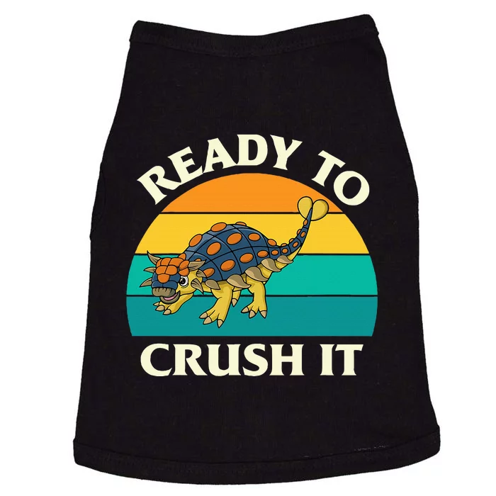 Ready To Crush It Dinosaur Dino Paleontologist Ankylosaurus Doggie Tank