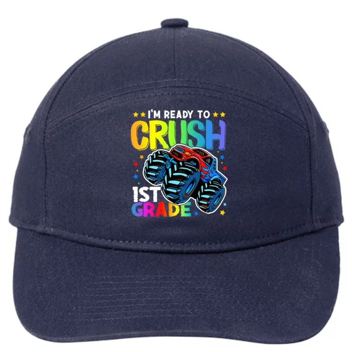 Ready To Crush First Grade 1st Day Of School Monster Truck Gift 7-Panel Snapback Hat