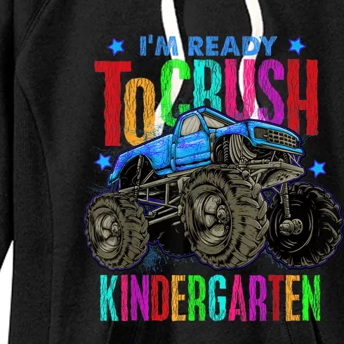 Ready To Crush Kindergarten Monster Truck Back To School Boy Women's Fleece Hoodie