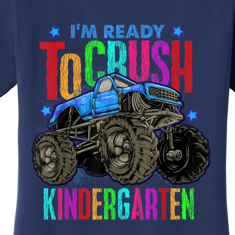 Ready To Crush Kindergarten Monster Truck Back To School Boy Women's T-Shirt