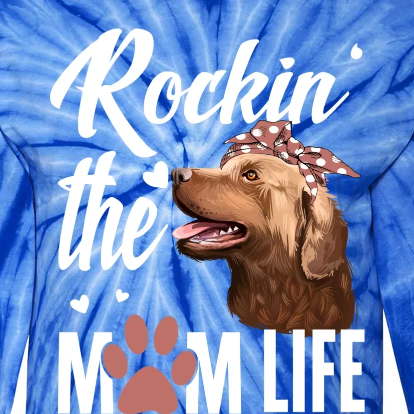 Rockin The Chesapeake Bay Retriever Mom Life Dog Lover Gift Tie-Dye Long Sleeve Shirt