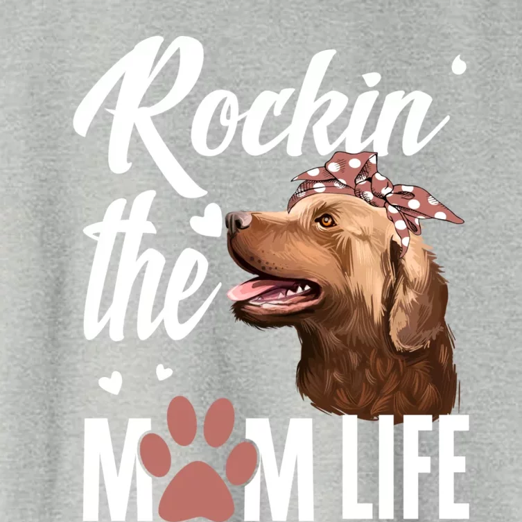 Rockin The Chesapeake Bay Retriever Mom Life Dog Lover Gift Women's Crop Top Tee