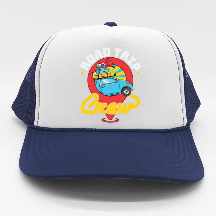 Road Trip Crew Family Vacation Matching Cool Trip Gift Trucker Hat