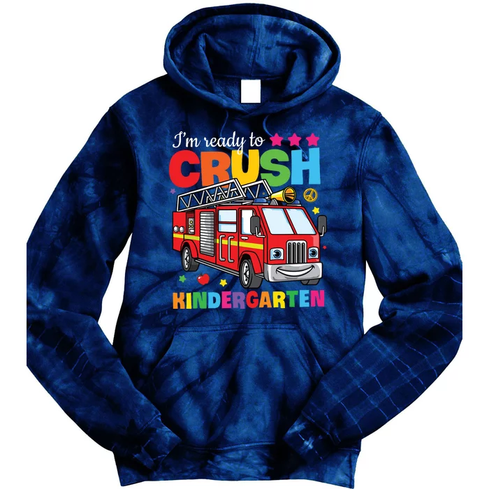 Ready To Crush Kindergarten Fire Truck Back To School Tie Dye Hoodie