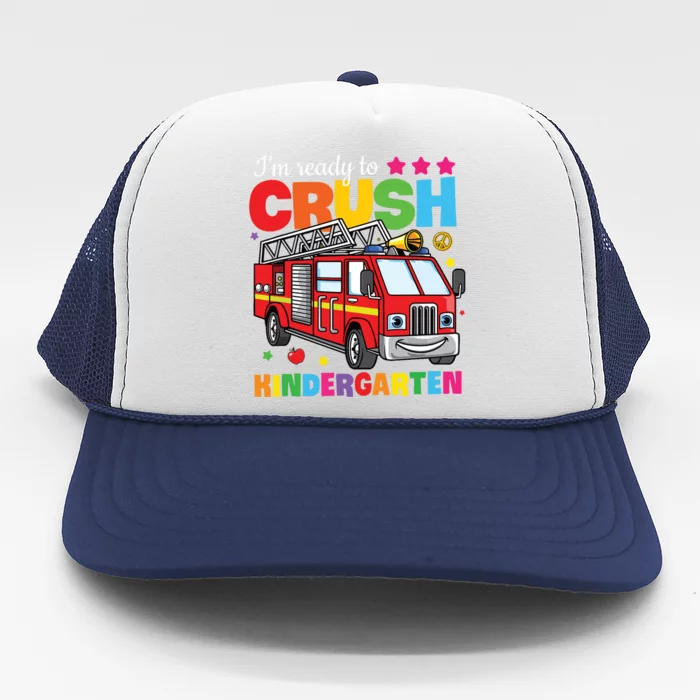 Ready To Crush Kindergarten Fire Truck Back To School Trucker Hat