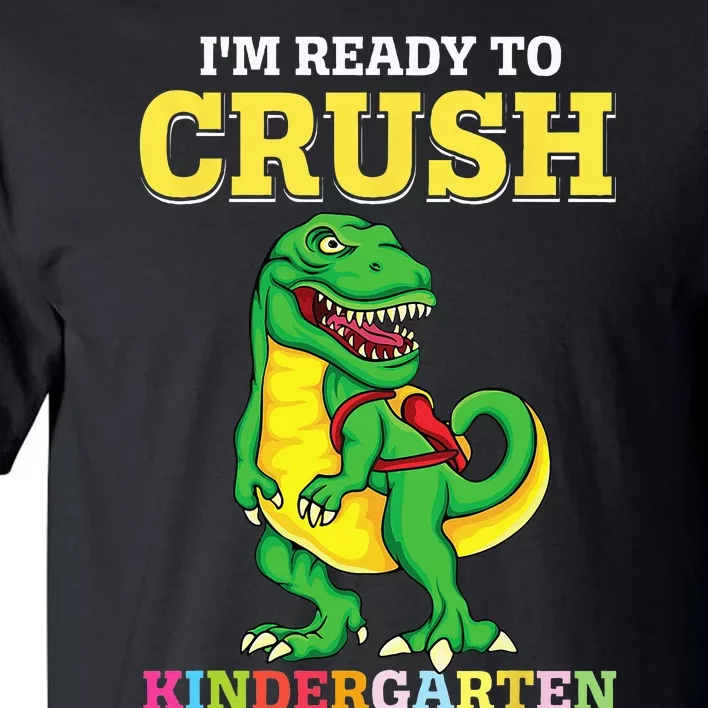 Ready To Crush Kindergarten 2036 Dinosaur Back To School Tall T-Shirt