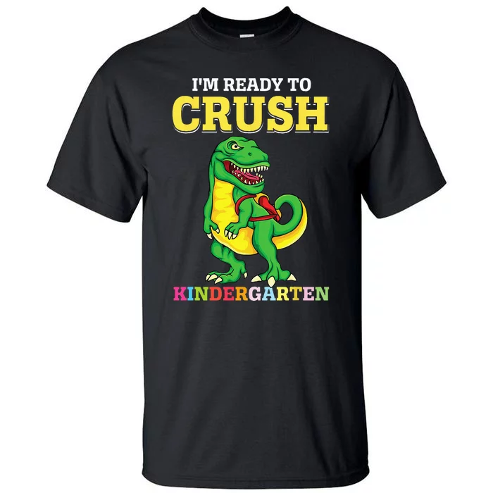 Ready To Crush Kindergarten 2036 Dinosaur Back To School Tall T-Shirt