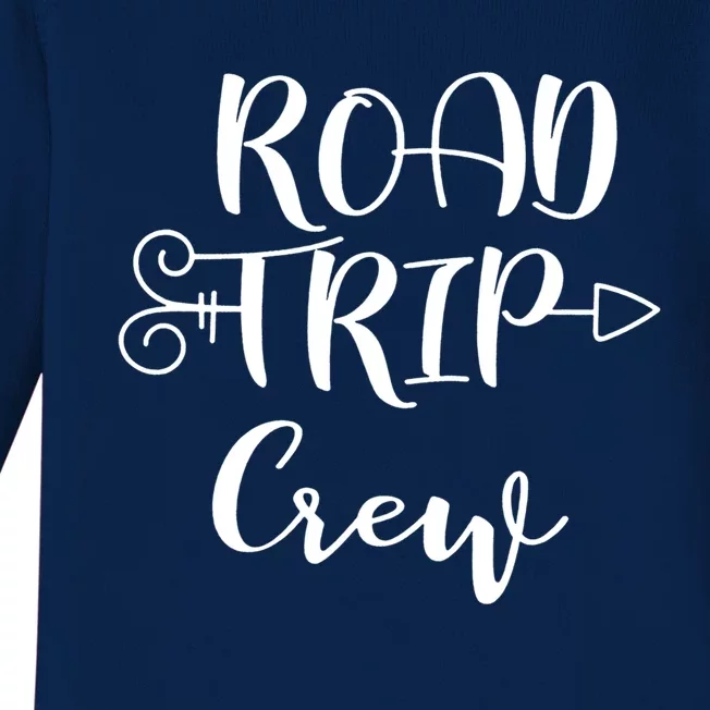 Road Trip Crew Family Vacation Traveling Gift Baby Long Sleeve Bodysuit