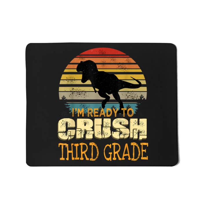 Ready To Crush Third 3rd Grade Dinosaur Back To School Boy Mousepad