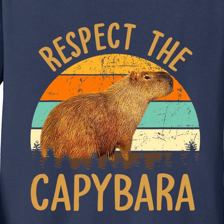 Respect The Capybara Animal Funny Capybara Lover Kids Long Sleeve Shirt