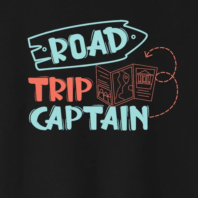 Road Trip Captain Traveler Vacation Explorer Adventure Gift Women's Crop Top Tee