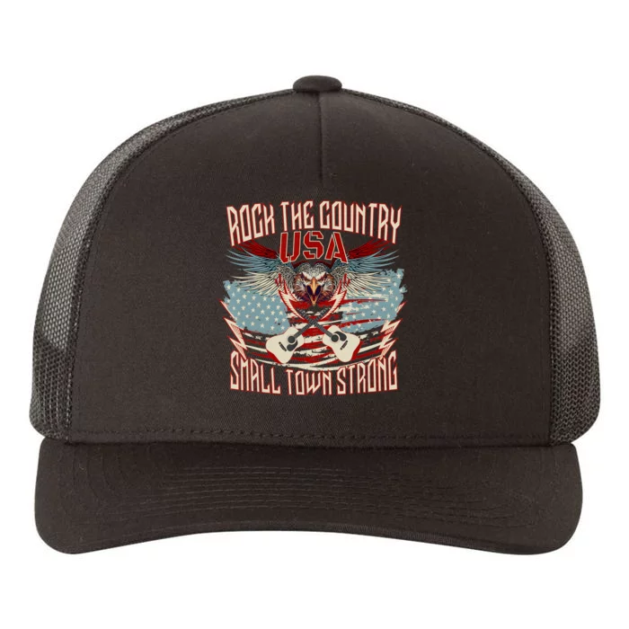 Rock The Country Music Small Town Strong America Flag Eagle Yupoong Adult 5-Panel Trucker Hat