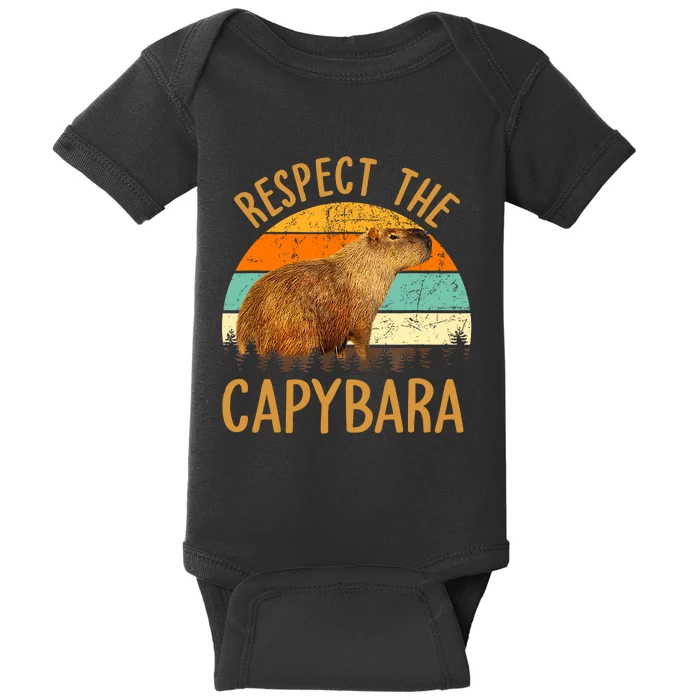 Respect The Capybara Animal Funny Capybara Lover Baby Bodysuit