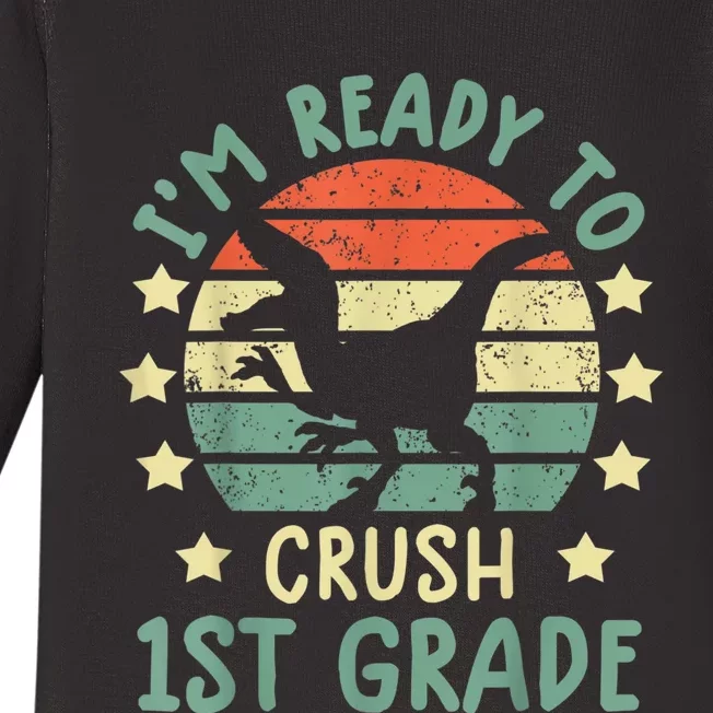 Ready To Crush 1st Grade T Rex Dinosaur Back To School Boy Baby Long Sleeve Bodysuit