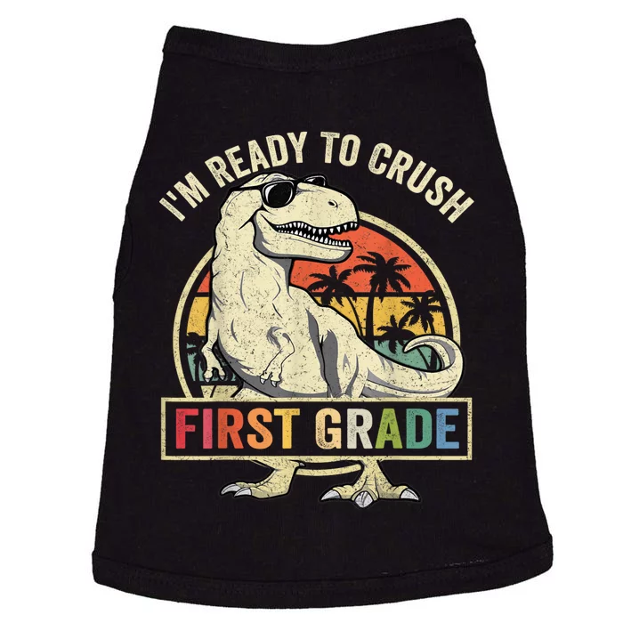 Ready To Crush First Grade 1st Day Of School Dinosaur Doggie Tank