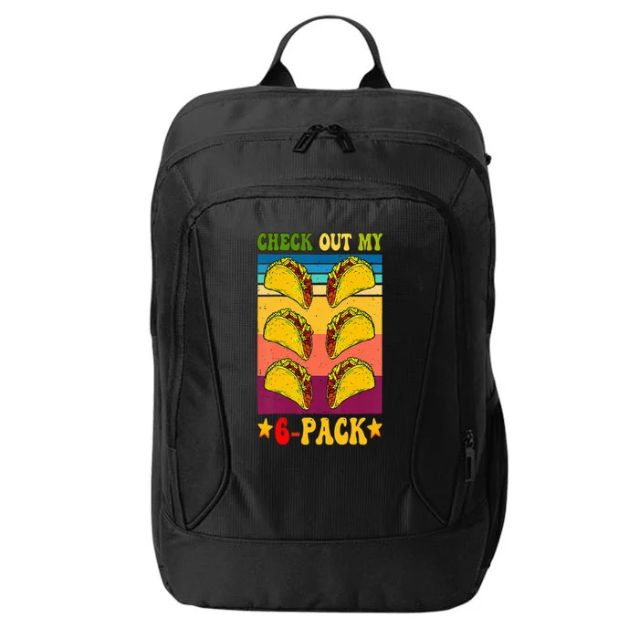 Retro Taco Check Out My 6 Pack Six Pack Mexican Groovy City Backpack