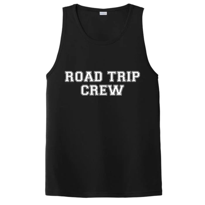 Road Trip Crew Gift Matching Family Vacation Rv Road Trip Gift Performance Tank