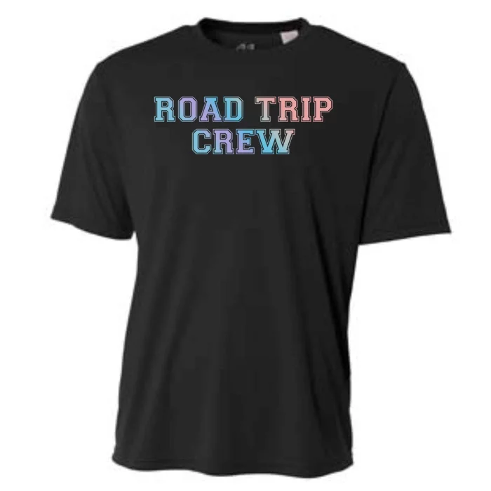 Road Trip Crew Gift Matching Family Vacation Rv Road Trip Cute Gift Cooling Performance Crew T-Shirt