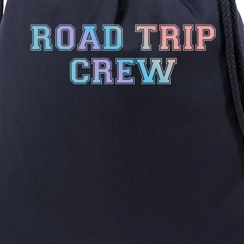 Road Trip Crew Gift Matching Family Vacation Rv Road Trip Cute Gift Drawstring Bag