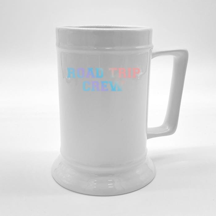 Road Trip Crew Gift Matching Family Vacation Rv Road Trip Cute Gift Front & Back Beer Stein