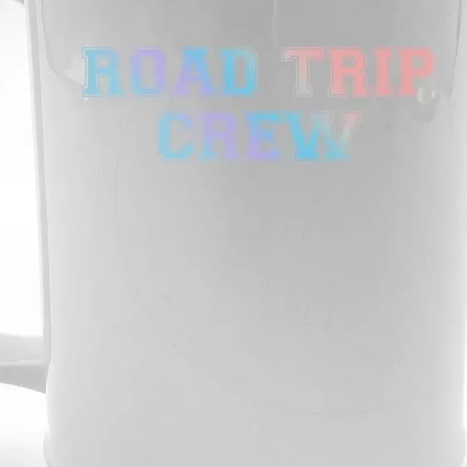 Road Trip Crew Gift Matching Family Vacation Rv Road Trip Cute Gift Front & Back Beer Stein