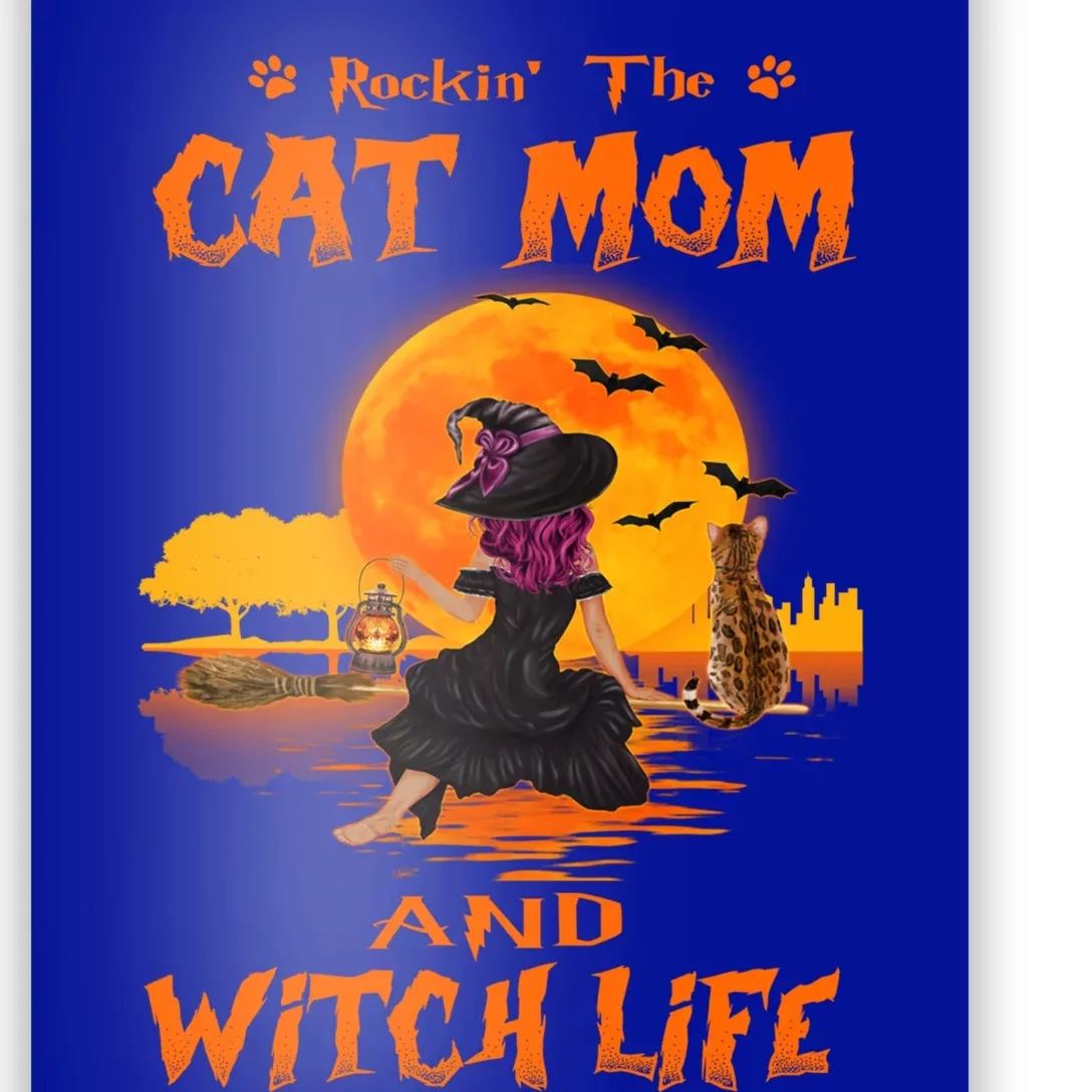 Rocking The Cat Mom And Witch Life Bengal Cat Halloween Gift Poster