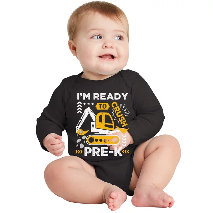 Ready To Crush Preschool Prek Construction Truck Boy Gift Baby Long Sleeve Bodysuit