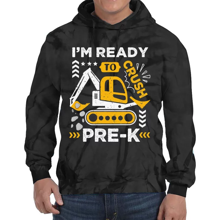 Ready To Crush Preschool Prek Construction Truck Boy Gift Tie Dye Hoodie