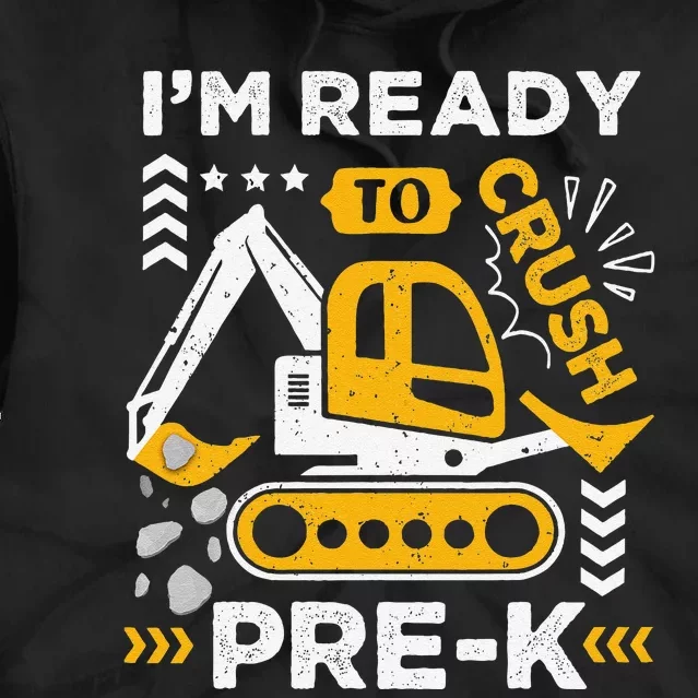 Ready To Crush Preschool Prek Construction Truck Boy Gift Tie Dye Hoodie