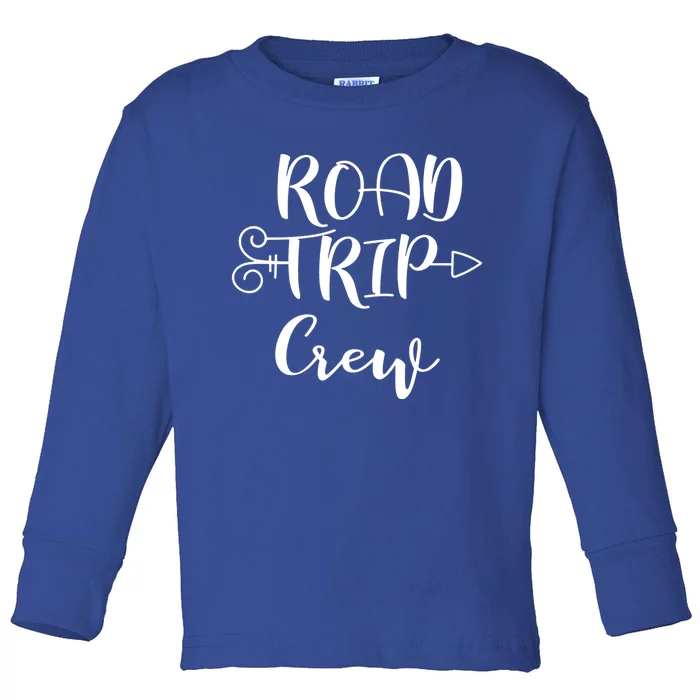 Road Trip Crew Family Vacation Traveling Cool Gift Toddler Long Sleeve Shirt