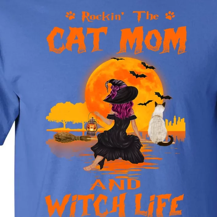 Rocking The Cat Mom Witch Life Siamese Cat Halloween Funny Gift Tall T-Shirt