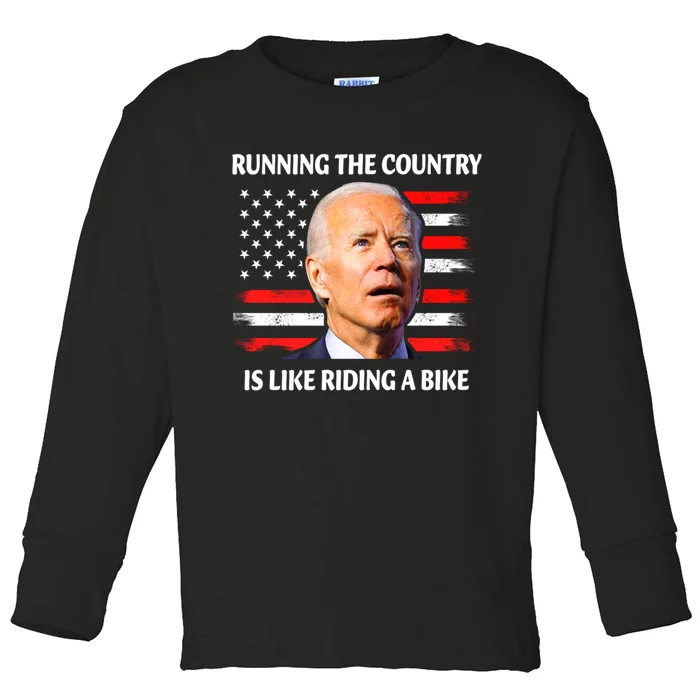 Running The Country Is Like Riding A Bike Joe Biden Toddler Long Sleeve Shirt