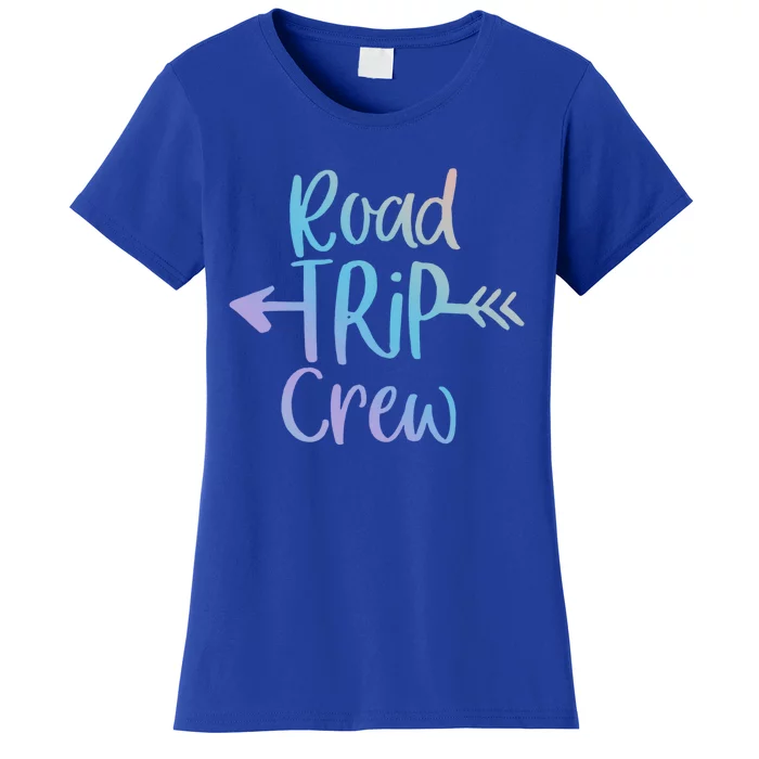 Road Trip Crew Gift Cute Gift Women's T-Shirt