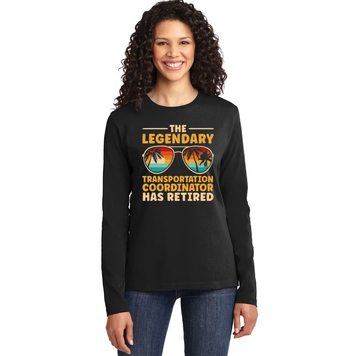 Retired Transportation Coordinator Retirement Ladies Long Sleeve Shirt