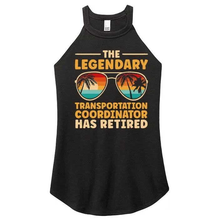 Retired Transportation Coordinator Retirement Women’s Perfect Tri Rocker Tank