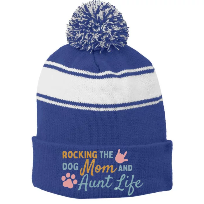 Rocking The Dog Mom And Aunt Life Mothers Day Retro Gift Stripe Pom Pom Beanie