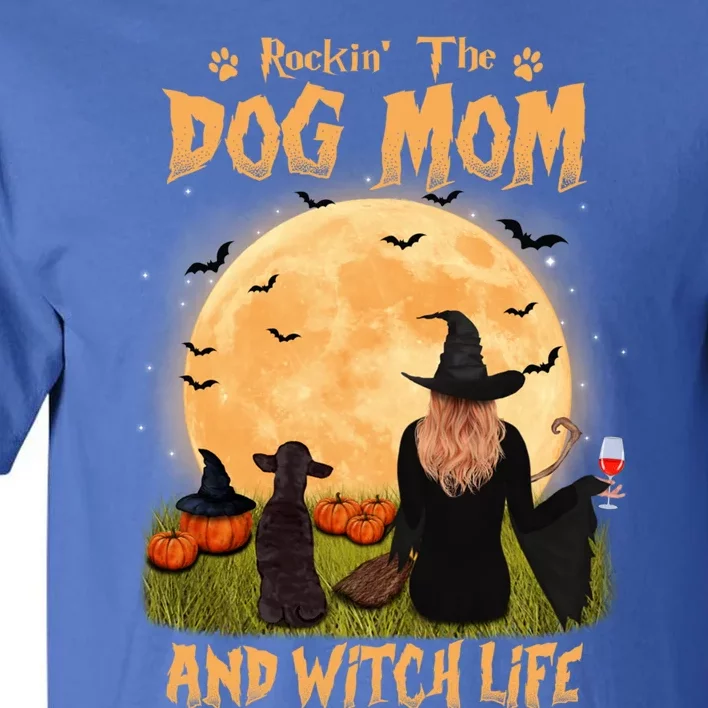 Rocking The Dog Mom And Witch Life Chihuahua Halloween Gift Tall T-Shirt