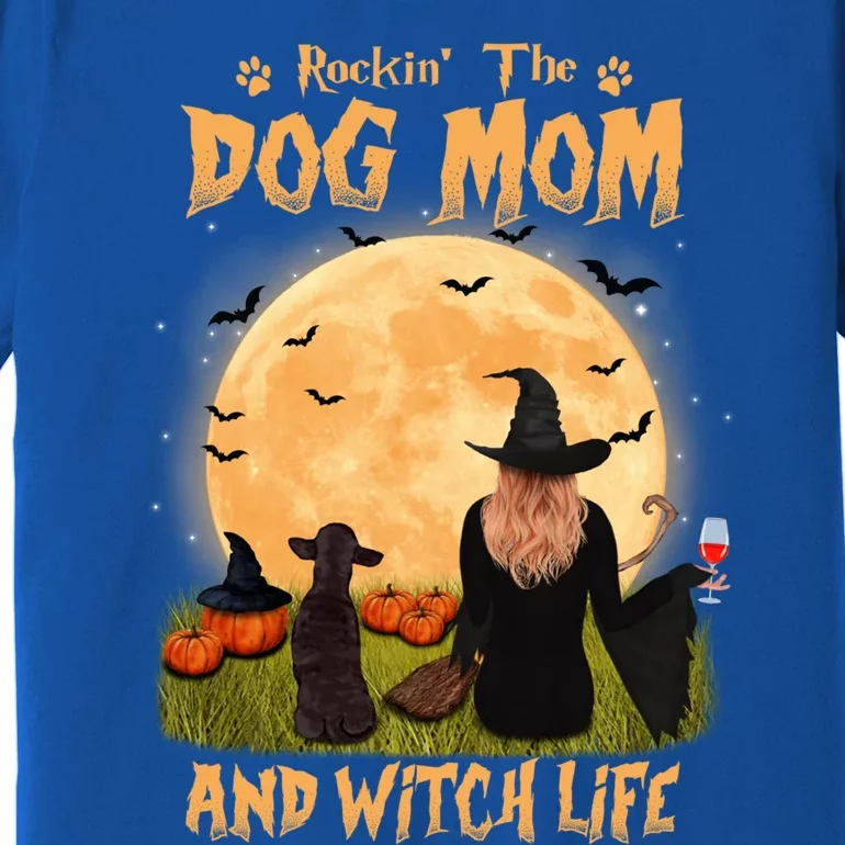 Rocking The Dog Mom And Witch Life Chihuahua Halloween Gift Premium T-Shirt