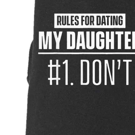 Rules To Date My Daughter Boyfriend Dating Doggie 3-End Fleece Hoodie