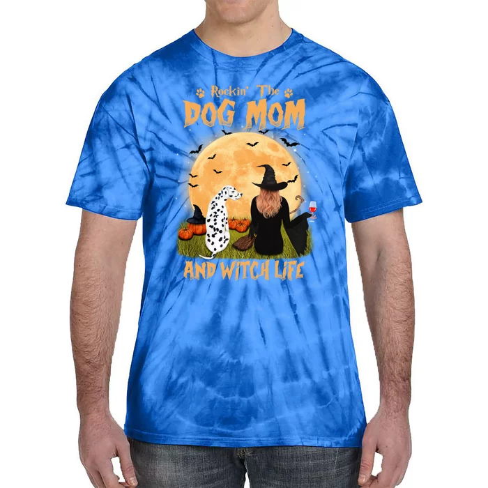 Rocking The Dog Mom And Witch Life Dalmatian Halloween Gift Tie-Dye T-Shirt