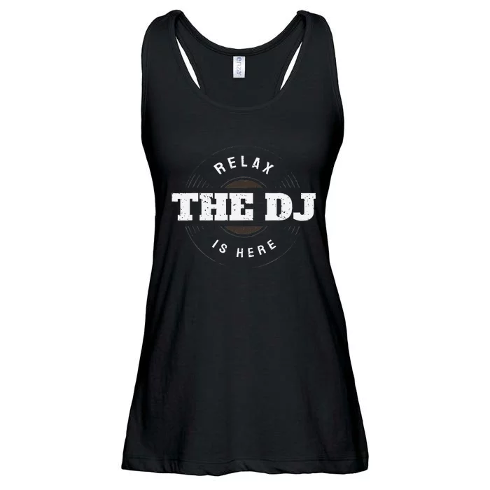 Relax The Dj Is Here Dj Music Ladies Essential Flowy Tank